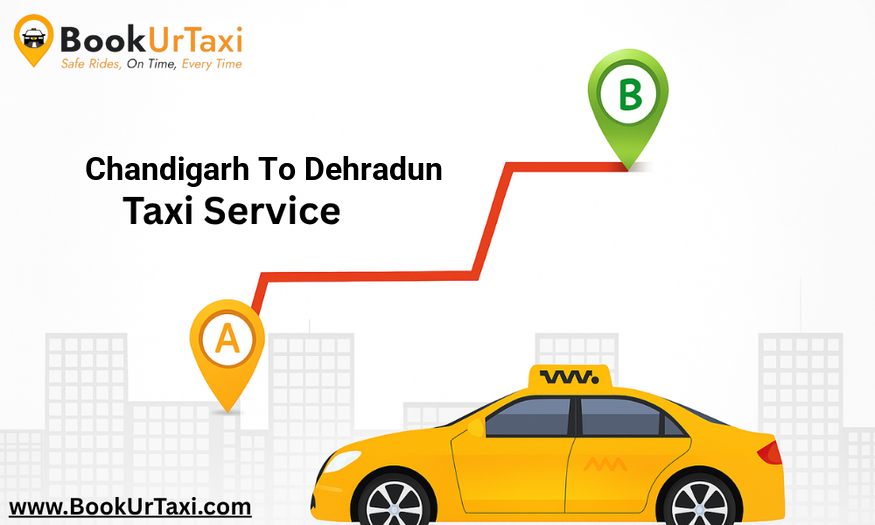 Chandigarh to Dehradun Taxi | Booking Start ₹3400 - BookUrTaxi